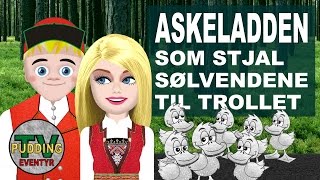 Askeladden som stjal sølvendene til trollet  Norske folkeeventyr [upl. by Nosnek]