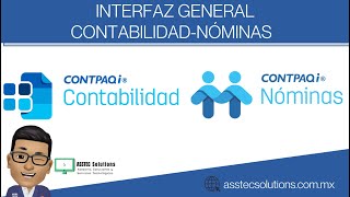 INTERFAZ GENERAL CONTABILIDAD  NÓMINAS CONTPAQi [upl. by Toland]