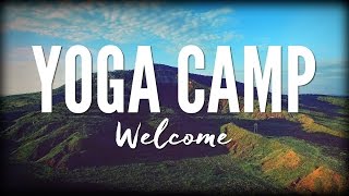 YogaCamp  Welcome Orientation [upl. by Loats928]