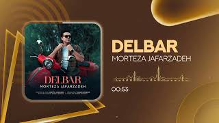 Morteza Jafarzadeh  Delbar  OFFICIAL AUDIO TRACK مرتضی جعفرزاده  دلبر [upl. by Aerdnac]