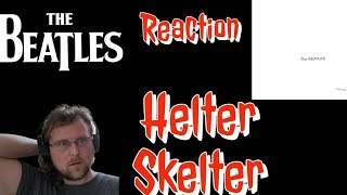 The Beatles Helter Skelter Reaction [upl. by Conant]