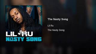 Lil Ru  The Nasty Song Clean [upl. by Eelinej]