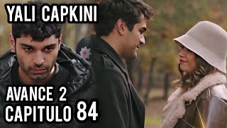 YALI CAPKINI AVANCE 2 CAPITULO 84 EN ESPAÑOL [upl. by Annoynek140]