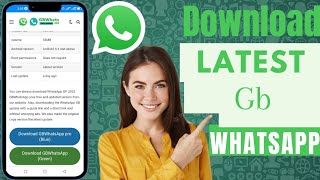 How To Download GB WhatsApp Latest Version 2024 Ultimate Guide [upl. by Anilegna]