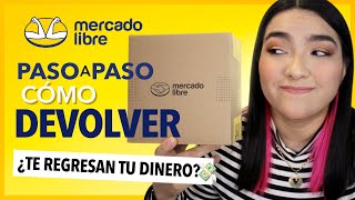 Cómo DEVOLVER 🔄 un producto de MERCADO LIBRE 📦 PASO A PASO y GRATIS [upl. by Ennayhs]