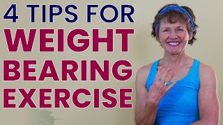 Weight Bearing Exercises 4 IMPORTANT TIPS [upl. by Hawley]