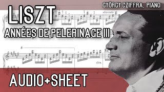 Liszt  Années de pèlerinage III AudioSheet Cziffra [upl. by Jak]