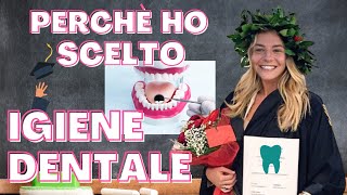 COME ho scelto di diventare IGIENISTA DENTALE  Dubbi e università [upl. by Debo]