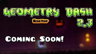 Geometry Dash Update 23 Unofficial Trailer [upl. by Adlecirg]