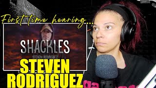 First Time Hearing Steven Rodriguez  Shackles  Reaction [upl. by Blank]