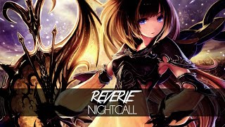 Nightcall  Reverie [upl. by Rihat]