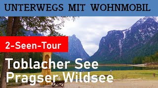 2SeenTour im PustertalSüdtirolItalien  Toblacher See Pragser Wildsee  WohnmobilTour [upl. by Nauqaj212]