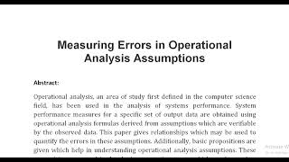 Measuring Errors in Operational Analysis Assumptions [upl. by Memberg916]