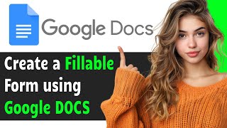 HOW TO create a fillable form in google docs 2025 NEW [upl. by Naaman815]