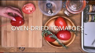 COOKING  OVENDRIED TOMATOES [upl. by Haon773]