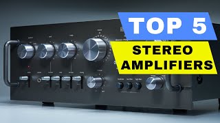 Top 5 Best Stereo Amplifier 2024 Review  Best HighEnd Amplifier For Home Audio  Budget Stereo Amp [upl. by Schonfield]