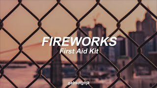 Fireworks by First Aid Kit  Sub Español [upl. by Wood371]