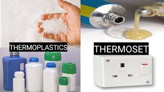 Thermoplastics and Thermosetting Plastics  Meaning difference uses [upl. by Coridon39]