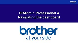 Brother BRAdmin Professional 4 dashboard guide [upl. by Irual]