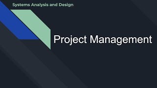 3 Project Management  System Analysis amp Design for Computer Science [upl. by Rasec350]