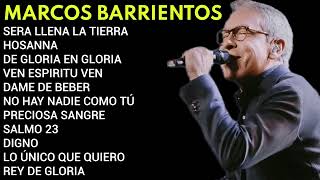 Los Mejores Éxitos De Marcos Barrientos  Marcos Barrientos Éxitos Sus Mejores Canciones [upl. by Drummond]