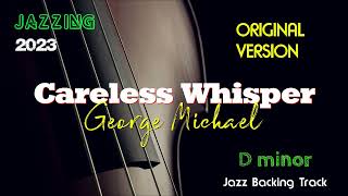 Original Backing Track CARELESS WHISPER Dm George Michael Play Along Alto Sax Singer Saxophone [upl. by Tonia]