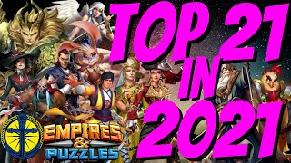 Top 21 Heroes in Empires and Puzzles in 2021 [upl. by Hepsoj]