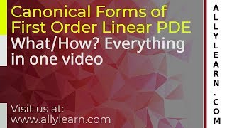 PDE Canonical Forms of First Order Linear PDE [upl. by Marlene]