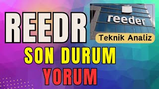 REEDER TEKNOLOJİ HİSSE SENEDİ REEDR SON DURUM TEKNİK ANALİZ [upl. by Anitnerolf464]