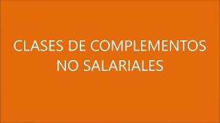 Clases de Complementos No Salariales [upl. by Floss]