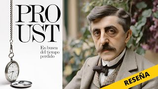 📖 En Busca del Tiempo Perdido de Marcel Proust Un viaje a la memoria y la nostalgia [upl. by Ahsercel]