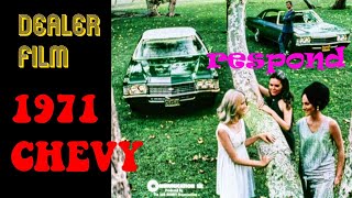 Dealer Film 1971 Chevrolet CapriceImpala responds gets all the girls [upl. by Keon628]