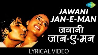 Jawani Janeman with lyrics  जवानी जान ऐ मन गाने के बोल  Namak Halal  Amitav  Romantic Hit Song [upl. by Eillah889]