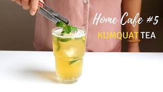 How to make KUMQUAT TEA  Homecafe Ep5  1Minute Recipe [upl. by Vachil]