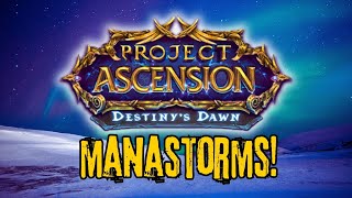 More Manastorm Leveling  Project Ascension WoW  Season 9 [upl. by Routh]