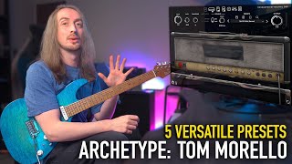 Archetype Tom Morello  5 Versatile Presets [upl. by Soilissav]