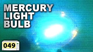 Microwave A Mercury Light Bulb 049 [upl. by Reinnej768]