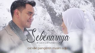 Sebenarnya OST Klik Pengantin Musim Salju  Alif Satar amp Siti Nordiana [upl. by Araes]