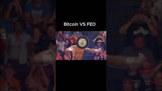 Bitcoin vs FED [upl. by Mayhs]