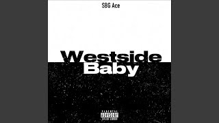 Westside Baby [upl. by Opalina]