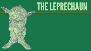 History of the Leprechaun [upl. by Ietta]