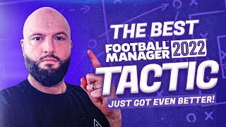 The Best FM22 Tactic Just Got EVEN BETTER [upl. by Acinaj]