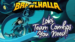 Loki Team Combos In Brawlhalla [upl. by Ileane]