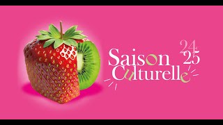 Saison culturelle de Montigny 2024  2025 [upl. by Elleinnod]