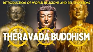 THERAVADA BUDDHISM  FOUR NOBLE TRUTHS  EIGHT FOLD PATH  TRIPITAKA  BUDDHISM  WORLD RELIGIONS [upl. by Naasah540]