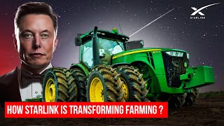 Unbelievable How Starlink is Revolutionizing Farms Across the Globe [upl. by Marra]