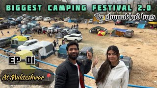 EP01 BHIMTAL TO MUKTESHWAR CAMPING WITH GHUMAKKADBUGZ BIGGESTCAMPINGFESTIVAL20 UTTARAKHAND [upl. by Saloma]