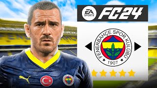 BONUCCI FENERBAHÇEYE TRANSFER OLDU  FC 24 KARİYER MODU [upl. by Anayaran]