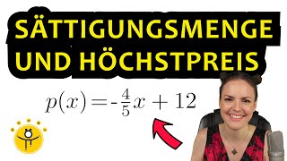 Höchstpreis und Sättigungsmenge berechnen – PreisAbsatzFunktion Nachfragefunktion [upl. by Ecnarretal]