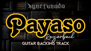 PAYASO  RAZORBACK  GUITAR BACKING TRACK [upl. by Kurtzman533]